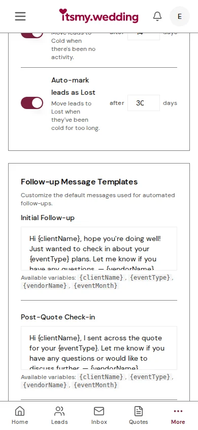 Follow-up Message Templates section showing editable text areas for initial follow-up, post-quote check-in, and re-engagement messages